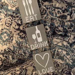 “EAT, DRINK, LOVE” Kitchen Sign
